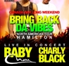 BABY CHAM & CHARLY BLACK ... BRINGIN BACK DA VIBES NORTH AMERICAN TOUR
